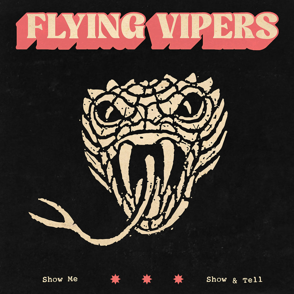 Flying Vipers - Show Me 7"